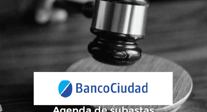 AGENDA DE PRÓXIMAS SUBASTAS ONLINE EN BANCO CIUDAD
